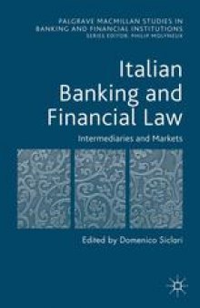 Italian Banking and Financial Law: Vol II, Intermediaries and Markets