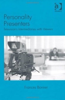 Personality Presenters: Intermediaries with Viewers