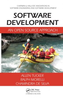 Software Development : An Open Source Approach