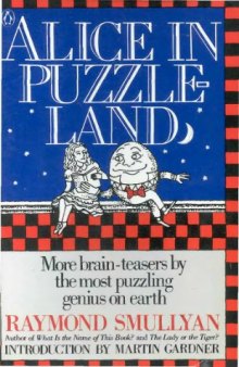 Alice in puzzle-land : a Carrollian tale for children under eighty