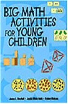 Big math activities for young children for preschool, kindergarten, and primary children