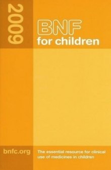 BNF for Children 2009 (British National Formulary for Children)
