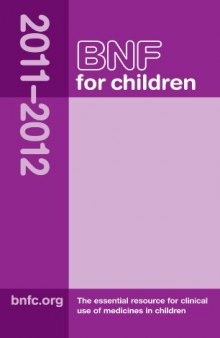 BNF for Children 2011-2012 (British National Formulary for Children)