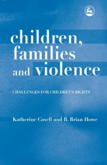 Children, Families and Violence: Challenges for Children's Rights
