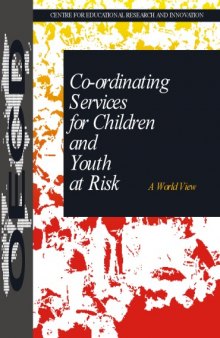 Co-Ordinating Services for Children and Youth at Risk: A World View