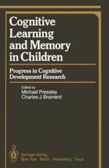 Cognitive Learning and Memory in Children: Progress in Cognitive Development Research