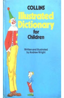 Collins Illustrated Dictionary for Children  