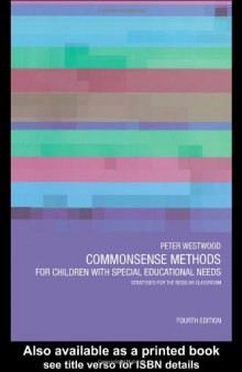 Commonsense Methods for Children with Special Educational Needs