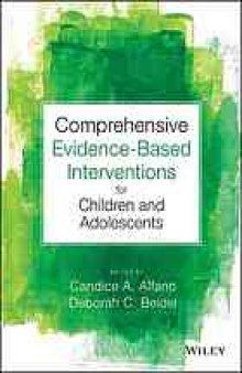 Comprehensive evidence-based interventions for children and adolescents