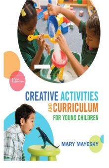 CREATIVE ACTIVITIES AND CURRICULUM FOR YOUNG CHILDREN