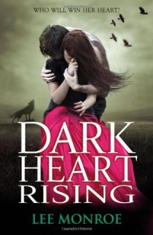 Dark Heart Rising (Dark Heart Forever)  