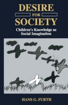 Desire for Society: Children’s Knowledge as Social Imagination