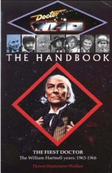 Doctor Who the Handbook: The First Doctor