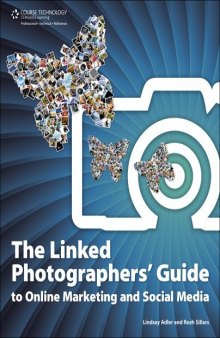 The Linked Photographers Guide to Online Marketing and Social Media 