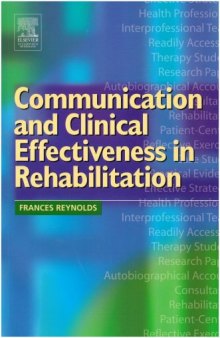 Communication and Clinical Effectiveness in Rehabilitation