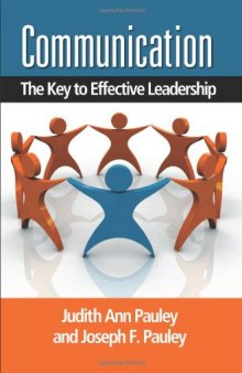 Communication: The Key to Effective Leadership  