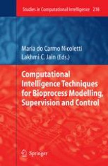 Computational Intelligence Techniques for Bioprocess Modelling, Supervision and Control