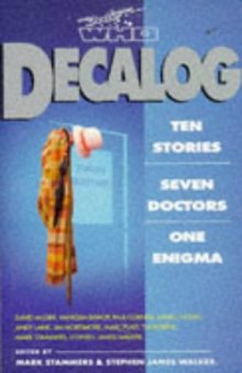 Decalog: Ten Stories, Seven Doctors, One Enigma (Doctor Who)