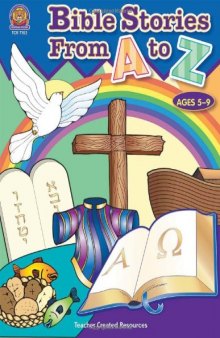 Bible Stories from A-Z (Activity Book and Teachers Resources )