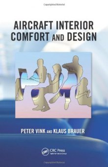 Aircraft Interior Comfort and Design (Ergonomics Design Management: Theory and Applications)