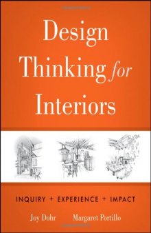 Design thinking for interiors : inquiry + experience + impact