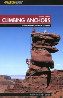 Climbing Anchors, 2nd Edition