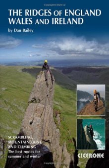 Ridges of England, Wales and Ireland: Scrambles, Rock Climbs and Winter Routes