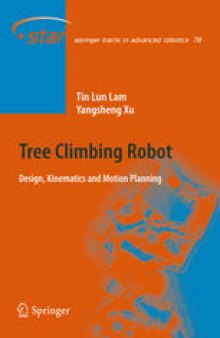 Tree Climbing Robot: Design, Kinematics and Motion Planning
