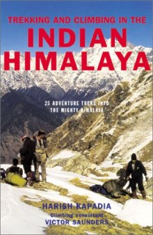 Trekking and Climbing in the Indian Himalaya (Trekking & Climbing Guides)