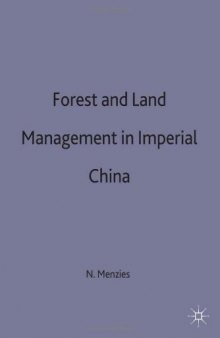 Forest and Land Managment in Imperial China