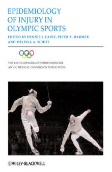 Epidemiology of Injury in Olympic Sports, Volume XVI