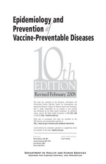 Centers for Disease Control and Prevention. Epidemiology and Prevention of Vaccine-Preventable Diseases (Revised Feb. 2008)
