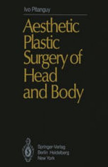 Aesthetic Plastic Surgery of Head and Body