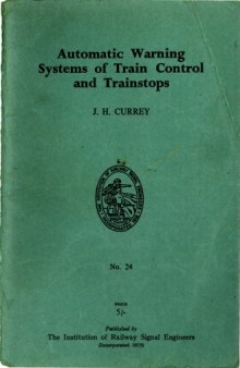 IRSE Green Book No.24 Automatic Warning Systems of Train Control and Train Stops 1964 
