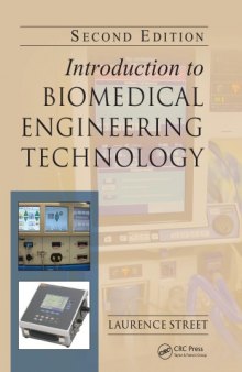 Introduction to Biomedical Engineering Technology, Second Edition