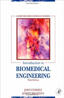 Introduction to Biomedical Engineering, 3rd Edition  