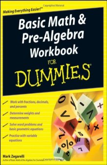 Basic Math & Pre-Algebra Workbook For Dummies (For Dummies (Lifestyles Paperback))
