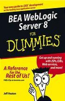 Bea WebLogic server 8 for dummies