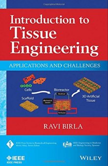 Introduction to tissue engineering : applications and challenges