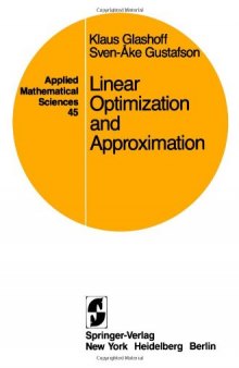 Linear Optimization and Approximation: An Introduction to the Theoretical Analysis and Numerical Treatment of Semi-infinite Programs