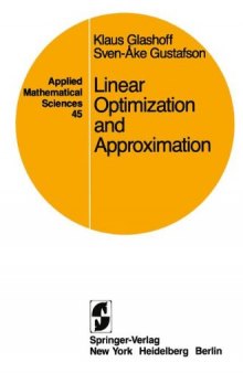 Linear Optimization and Approximation: An Introduction to the Theoretical Analysis and Numerical Treatment of Semi-infinite Programs