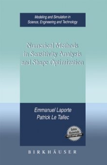 Numerical Methods in Sensitivity Analysis and Shape Optimization