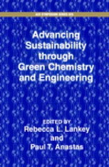 Advancing Sustainability through Green Chemistry and Engineering