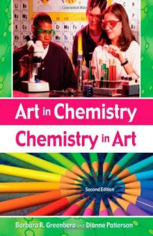 Art in Chemistry; Chemistry in Art, 2E