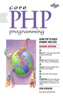 Core PHP Programming: Using PHP to Build Dynamic Web Sites (2nd Edition)