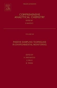 Comprehensive Analytical Chemistry, Vol. 48: Passive Sampling Techniques in Environmental Monitoring