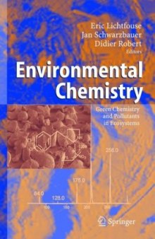 Environmental Chemistry - Green Chemistry and Pollutants
