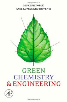 Green Chemistry and Engineering