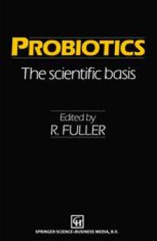 Probiotics: The scientific basis