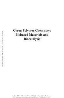 Green polymer chemistry : biobased materials and biocatalysis